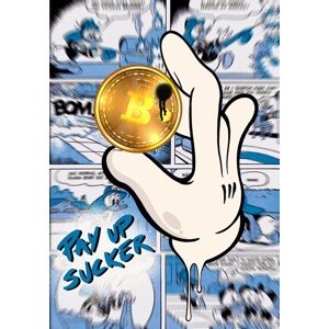 Ilustrace Pay up s**ker, Tomas Harstedt, 26.7 × 40 cm